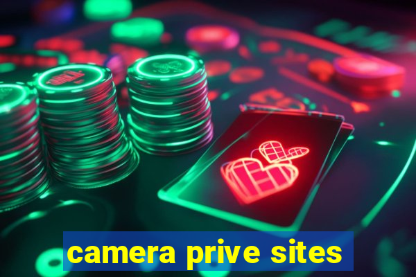 camera prive sites